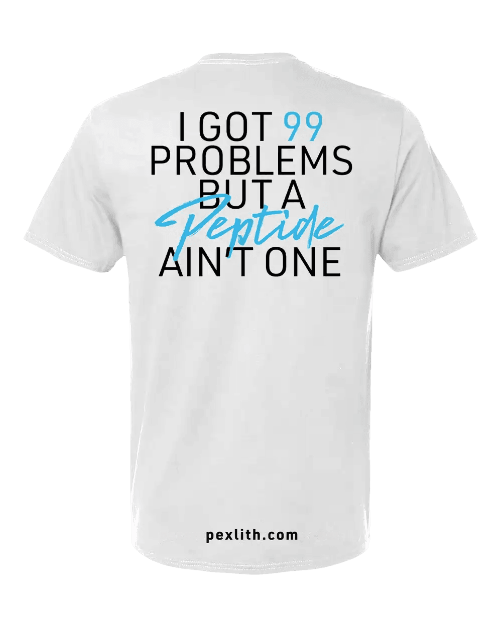 99 Problems T-Shirt white