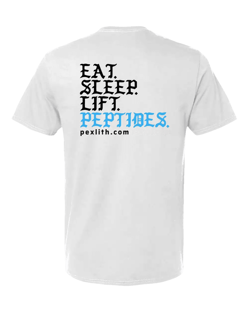 Eat. Sleep. Lift. Peptides. T-Shirt - White